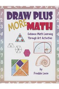 Draw Plus More Math: Enhance Math Learning Through Art Activities
