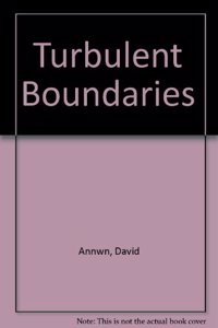 Turbulent/ /Boundaries