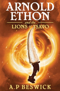 Arnold Ethon And The Lions Of Tsavo