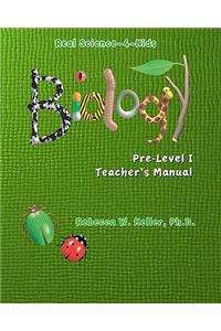 Pre-Level I Biology Teacher's Manual