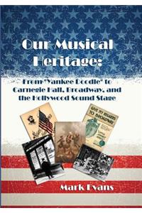 Our Musical Heritage