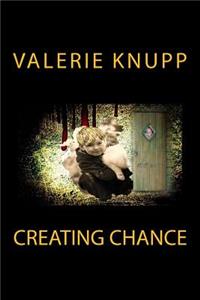 Creating Chance