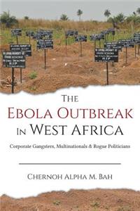 Ebola Outbreak in West Africa