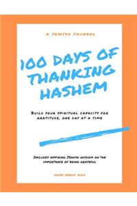 100 Days of Thanking Hashem