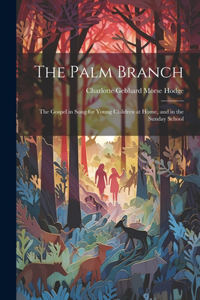 The Palm Branch