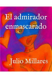 admirador enmascarado