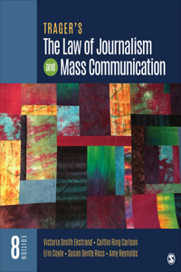 Trager′s the Law of Journalism and Mass Communication