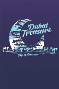 Dubai Treasure City of Dreams