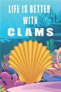 Life Is Better With Clams