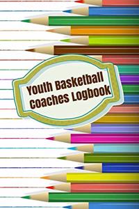 Youth Basketball Coaches Logbook