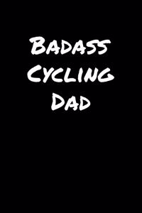 Badass Cycling Dad
