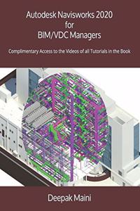 Autodesk Navisworks 2020 for BIM/VDC Managers