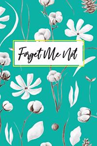 Forget Me Not