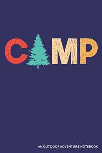 Camp an Outdoor Adventure Notebook