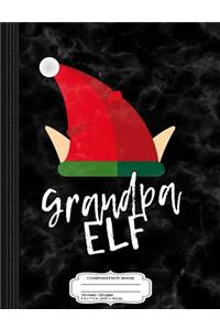 Grandpa Elf Christmas Composition Notebook