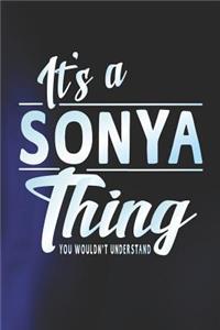 It's a Sonya Thing You Wouldn't Understand