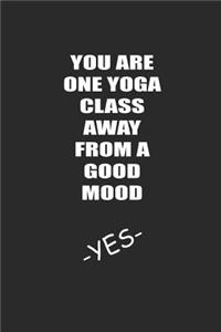 You Are One Yoga Class Away from a Good Mood Yes