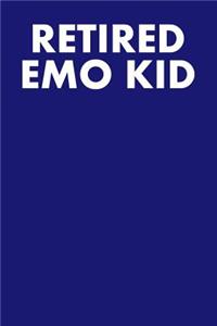 Retired Emo Kid