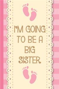 I'm Going to Be a Big Sister