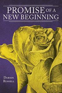Promise of a New Beginning