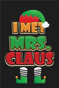 I Met Mrs. Claus