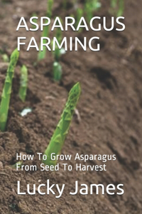 Asparagus Farming