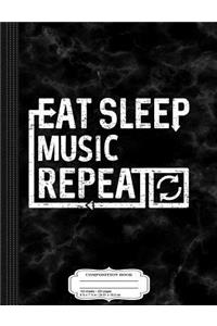 Eat Sleep Music