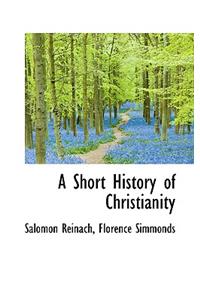 A Short History of Christianity