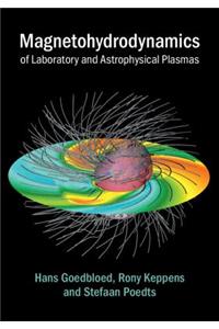 Magnetohydrodynamics of Laboratory and Astrophysical Plasmas