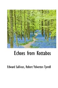 Echoes from Kottabos