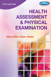 Health Assessment and Physical Examination