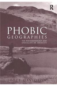 Phobic Geographies