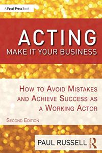 Acting: Make It Your Business