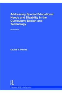 Addressing Special Educational Needs and Disability in the Curriculum: Design and Technology