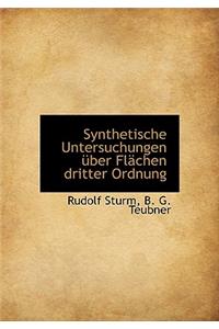 Synthetische Untersuchungen Uber FL Chen Dritter Ordnung