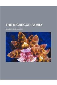 The M'Gregor Family