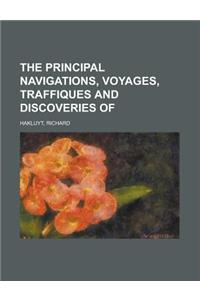 The Principal Navigations, Voyages, Traffiques and Discoveries of