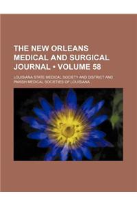 The New Orleans Medical and Surgical Journal (Volume 58)