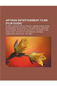 Artisan Entertainment Films (Film Guide)
