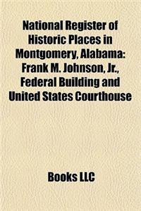 National Register of Historic Places in Montgomery, Alabama