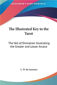 Illustrated Key to the Tarot