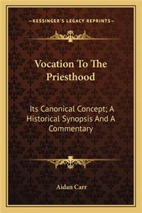 Vocation To The Priesthood