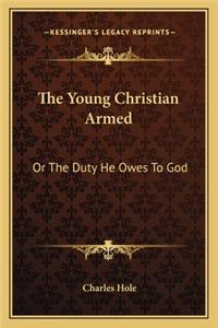 Young Christian Armed