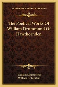 Poetical Works of William Drummond of Hawthornden