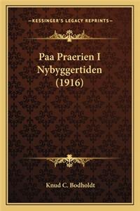 Paa Praerien I Nybyggertiden (1916)