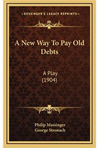 A New Way to Pay Old Debts
