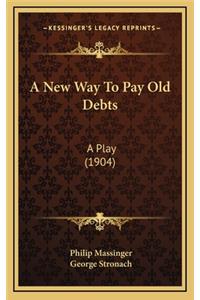 A New Way to Pay Old Debts