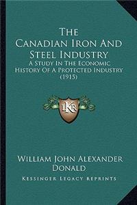 Canadian Iron and Steel Industry