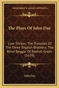The Plays Of John Day