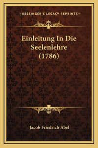 Einleitung In Die Seelenlehre (1786)